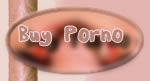 Buy PREMIUM porno sites, Toys, and all other porno accesories